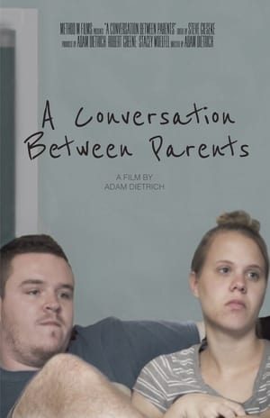 A Conversation Between Parents film complet