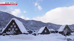 Triangular Roofs Bring People Together: Historic Villages of Shirakawa-go and Gokayama