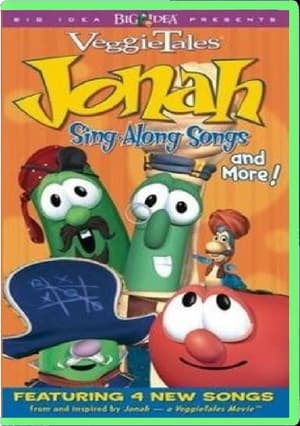 Poster VeggieTales: Jonah Sing-Along Songs and More! 2002