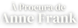 À Procura de Anne Frank