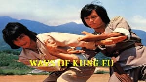 Ways of Kung Fu film complet