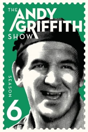 The Andy Griffith Show: Staffel 6