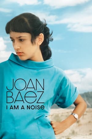 Image Joan Baez: I Am a Noise