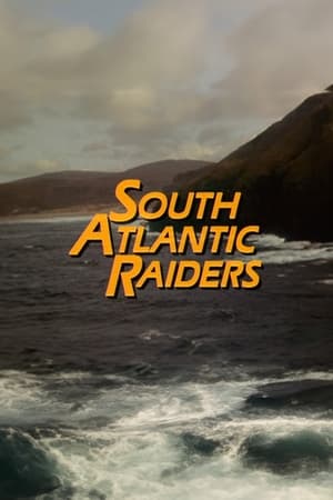 South Atlantic Raiders: Part 1 1990