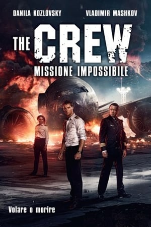 The Crew - Missione impossibile