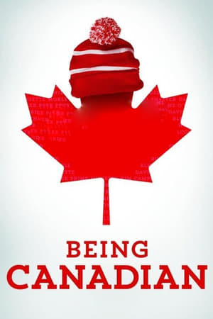 Being Canadian film complet