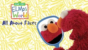 Sesame Street: Elmo’s World: All about Faces