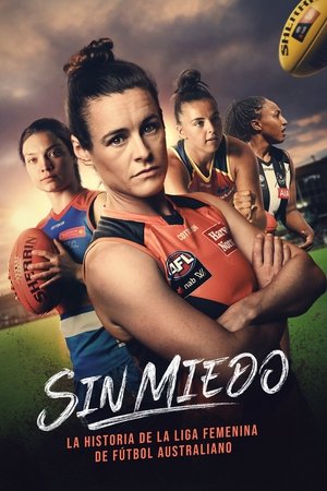 Intrépidas: Cambiando la historia del fútbol femenino