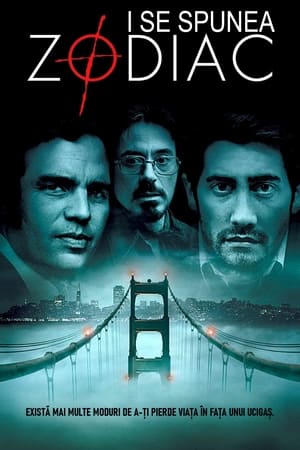 I se spunea Zodiac (2007)