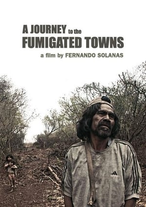 Poster A Journey to the Fumigated Towns (2018)