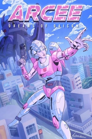 Arcee: Dreams of Daicon 2023