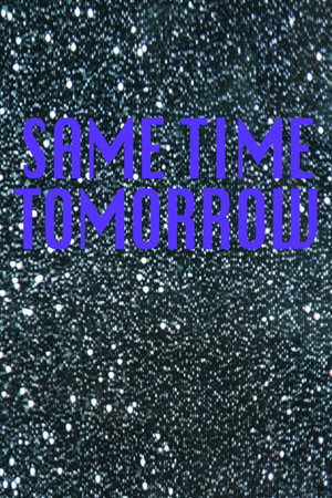 Same Time Tomorrow 10