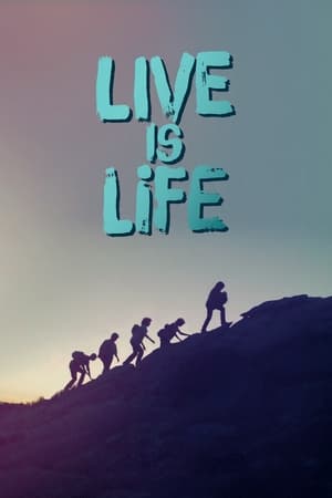 Poster Live Is Life (2022)