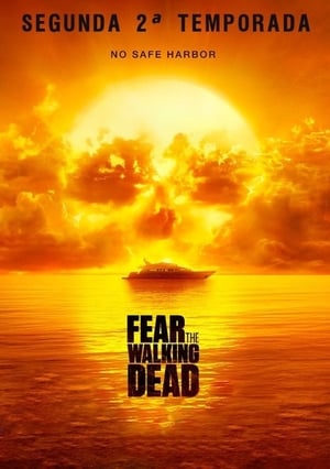 poster Fear the Walking Dead - Season 2