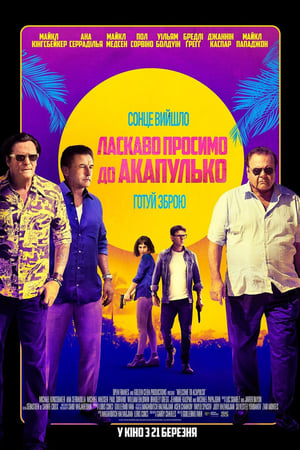 Poster Ласкаво просимо до Акапулько 2019
