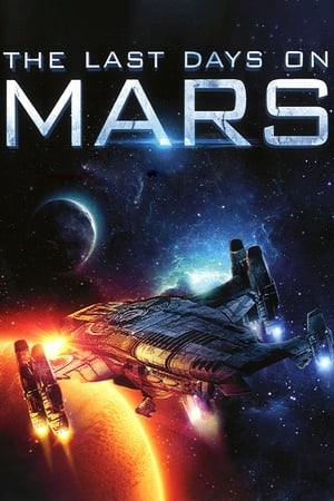 The Last Days on Mars (2013)