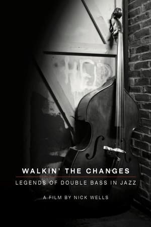 Poster Walking the Changes - Legends of Double Bass in Jazz 2021