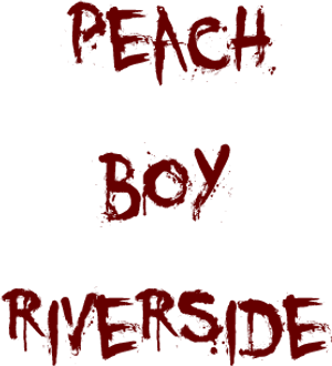 Peach Boy Riverside