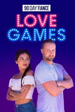 Poster 90 Day Fiancé: Love Games 2021