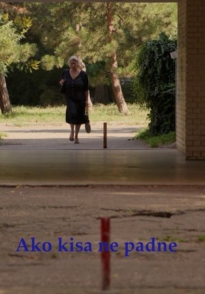 Poster Ako kiša ne padne 2023