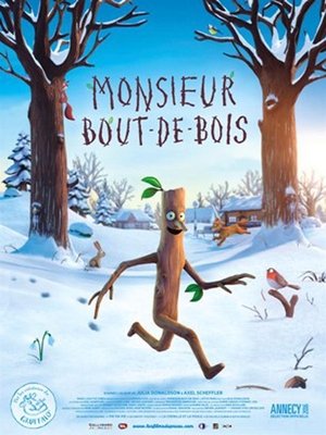 Monsieur Bout-de-Bois Monsieur Bout-de-Bois