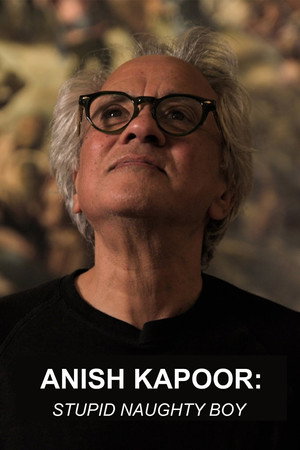 Anish Kapoor: Stupid Naughty Boy