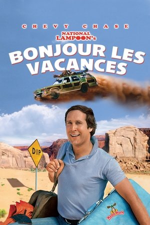 Bonjour Les Vacances - National Lampoon Bonjour Les Vacances - National Lampoon