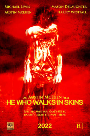 Poster He Who Walks In Skins ()
