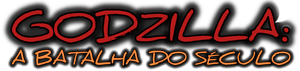 Godzilla: A Batalha do Século — Logos 4