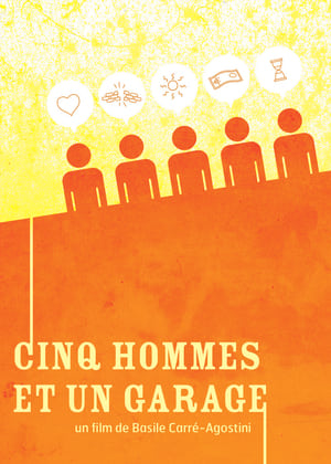 Image Cinq Hommes et un Garage