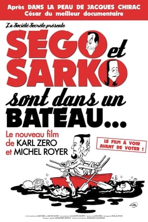 Ségo et Sarko sont dans un bateau... 2007