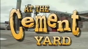 At the Cement Yard