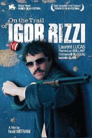 Poster On the Trail of Igor Rizzi (2006)