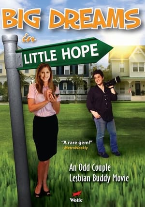 Poster Big Dreams in Little Hope (2006)