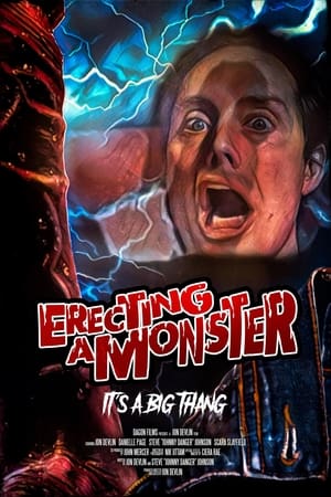 Poster Erecting A Monster (2022)