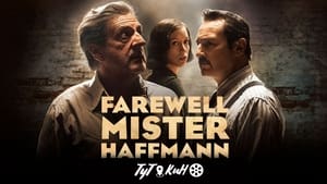 Farewell Mister Haffmann (2022)