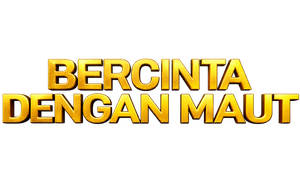 Bercinta Dengan Maut