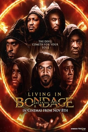 Living in Bondage: Breaking Free - 2019 soap2day