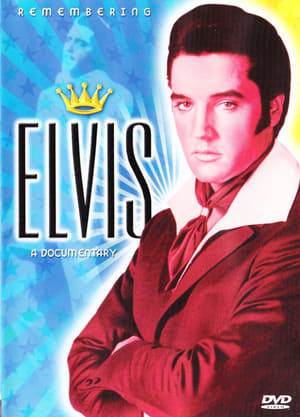 Poster Remembering Elvis: A Documentary (2001)