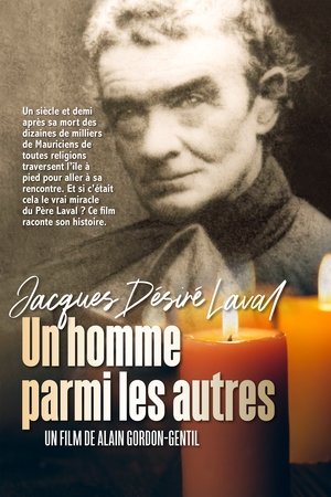 Image Jacques Désiré Laval - Un homme parmi les autres