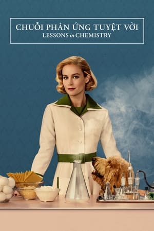 Poster Chuỗi Phản Ứng Tuyệt Vời - Lessons in Chemistry Season 1 Poirot 2023