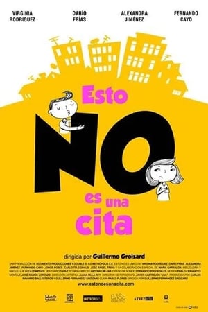 Poster Esto no es una cita 2013