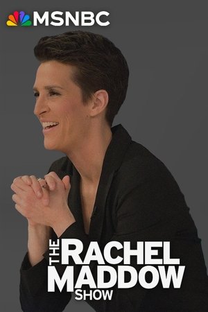 poster The Rachel Maddow Show - Season 13 Episode 1 : January 4, 2021