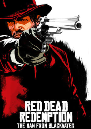 Poster Red Dead Redemption: The Man from Blackwater 2010