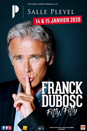 Franck dubosc fifty fifty complet