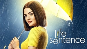Life Sentence (2018 – …)