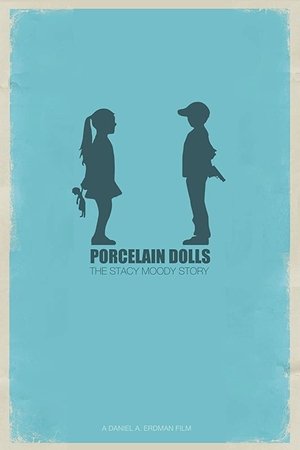 Porcelain Dolls: The Stacy Moody Story