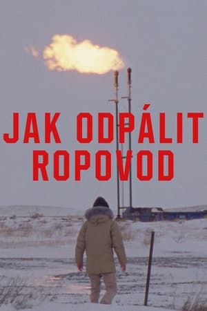 Jak odpálit ropovod 2023