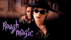 Rough Magic film complet