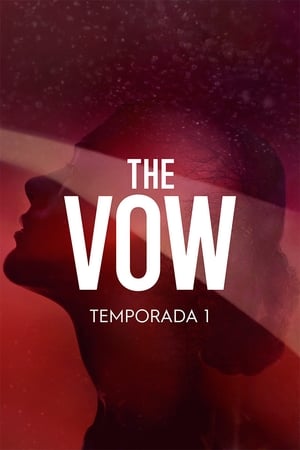 The Vow: Temporada 1